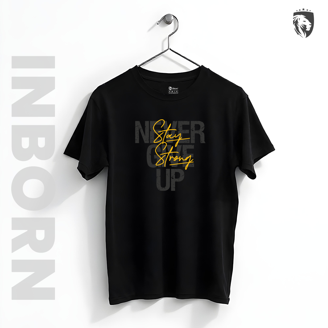 Inborn Stay Strong T-Shirt