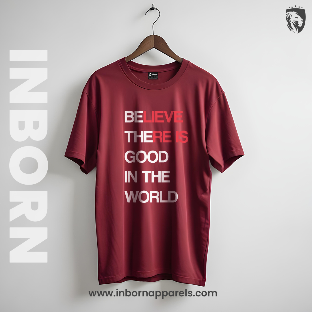 Inborn Believe T-Shirt